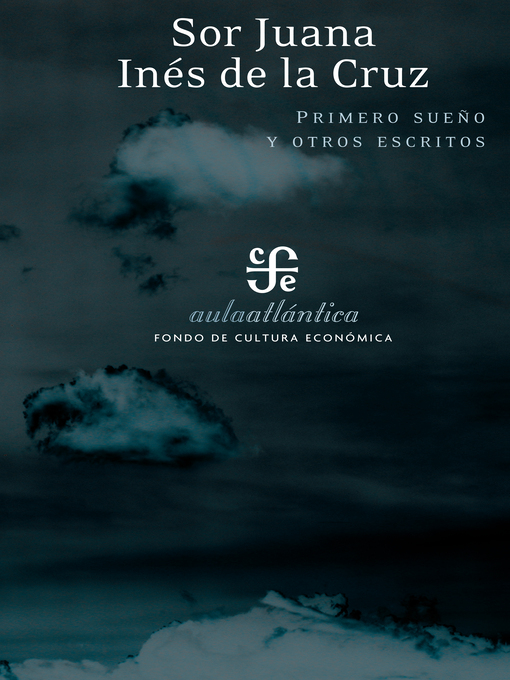 Title details for Primero sueño y otros escritos by Sor Juana Inés de la Cruz - Available